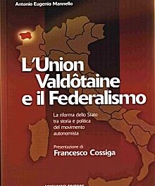 IL FEDERALISMO DELL’UNION VALDOITAINE IN UN LIBRO – FERRARO Gianni