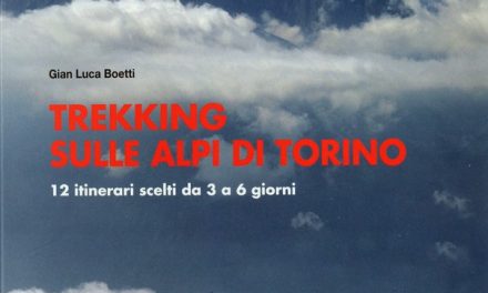 12 TREKKING NELLE ALPI DI TORINO CON G.L.BOETTI-OLDANO Gabriella