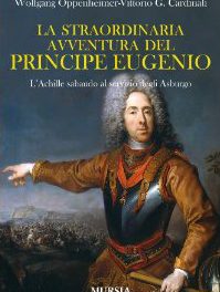 LA STRAORDINARIA AVVENTURA DEL PRINCIPE EUGENIO-FIORA Giacomo