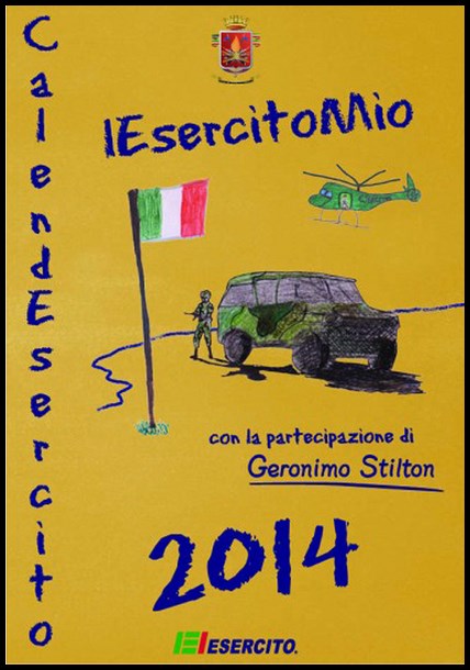 IL CALENDESERCITO 2014 PRESENTATO DAL GENERALE ANTONIO PENNINO-BRUNA ROSCO Principia