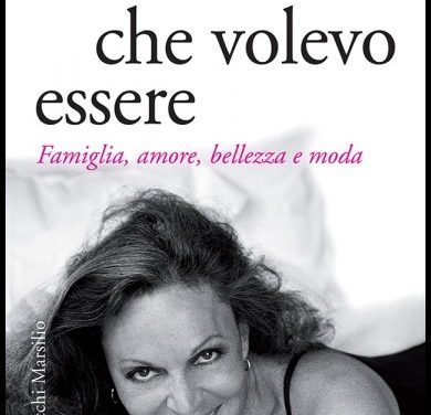 DIANE VON FURSTENBERG, “LA DONNA CHE VOLEVO ESSERE” – Krizia RIBOTTA