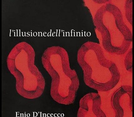 L’ILLUSIONE DELL’INFINITO – Benedetta GRENDENE